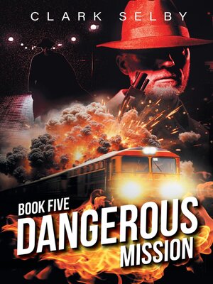 cover image of Dangerous Mission